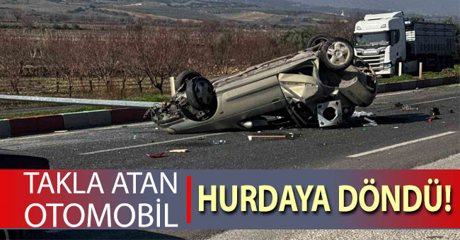 Aydınlatma direğine çarpıp takla atan otomobil hurdaya döndü; 2 yaralı