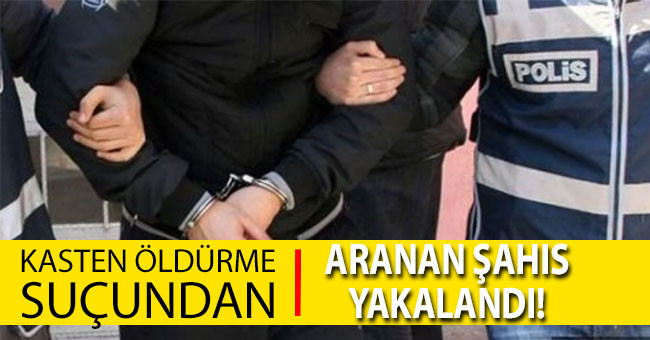 Denizli'de Kasten Öldürme Suçundan Aranan Şahıs Yakalandı