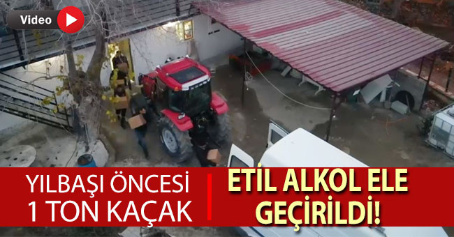 Denizli’de yılbaşı öncesi 1 ton kaçak etil alkol ele geçirildi