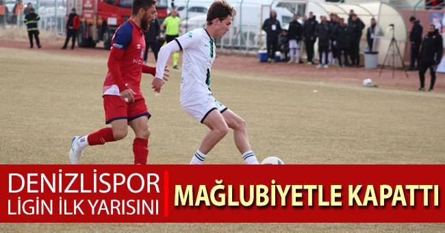 Denizlispor ligin ilk yarısını mağlubiyetle kapattı