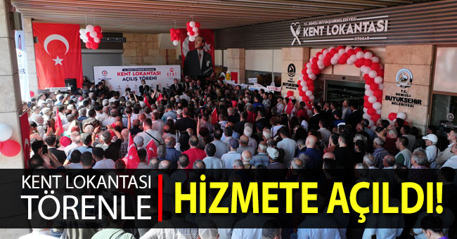 Halkın sofrası törenle hizmete açıldı