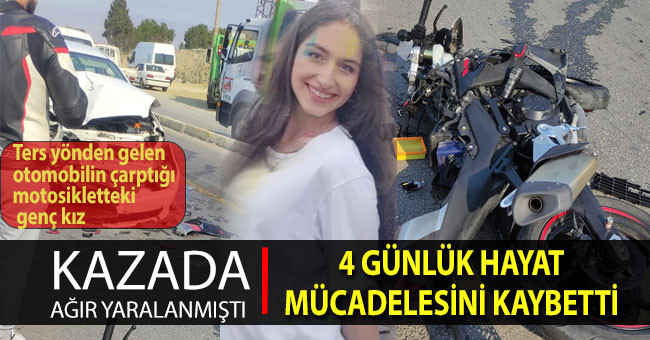 Kazada ağır yaralanan lise öğrencisi Ayşe Tosun hayatını kaybetti