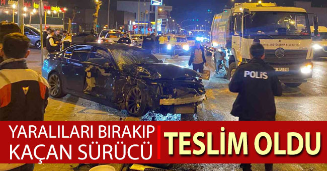 Yaralıları bırakıp kaçan sürücü teslim oldu