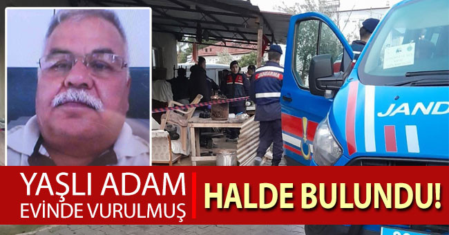 Yaşlı adam iki yerinden vurulmuş halde ölü olarak bulundu